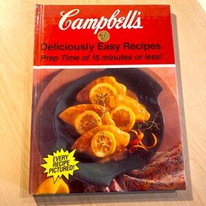 Campbell's Deliciously Easy Recipes Cookbook